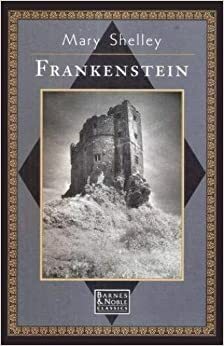 Frankenstein by Mary Shelley