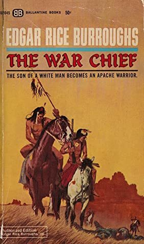 The War Chief by Edgar Rice Burroughs