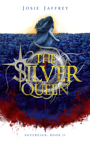 The Silver Queen by Josie Jaffrey