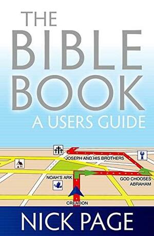 The Bible Book: A user’s guide by Nick Page