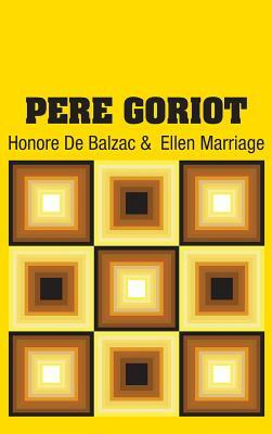 Pere Goriot by Honoré de Balzac