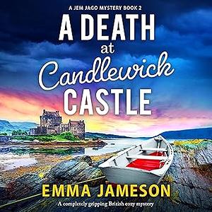 A Death at Candlewick Castle by Emma Jameson