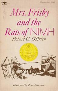 Mrs. Frisby and the Rats of NIMH by Robert C. O'Brien