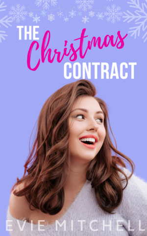 The Christmas Contract by Evie Mitchell
