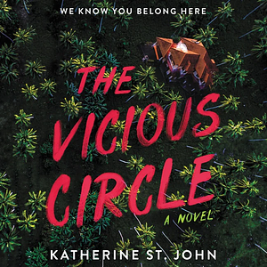 The Vicious Circle by Katherine St. John