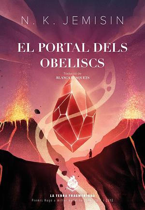 El portal dels obeliscs by Blanca Busquets, N.K. Jemisin