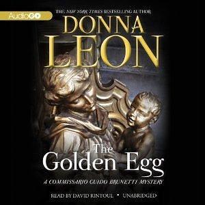 The Golden Egg by David Rintoul, Donna Leon