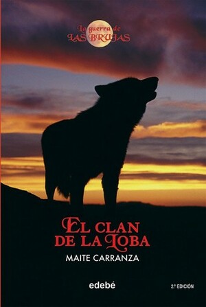 El clan de la loba by Maite Carranza