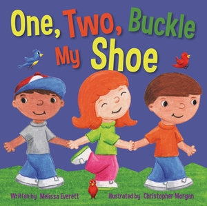 One Two Buckle My Shoe by Melissa Everett