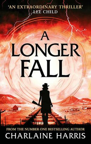 The Longer Fall by Charlaine Harris