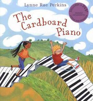 The Cardboard Piano by Lynne Rae Perkins