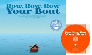 Row, Row, Row Your Boat [With CD (Audio)] by Megan Borgert-Spaniol