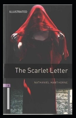 The Scarlet Letter Illustrated by Nathaniel Hawthorne