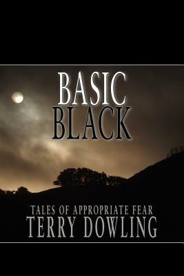 Basic Black by Terry Dowling