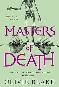 Masters of Death by Olivie Blake