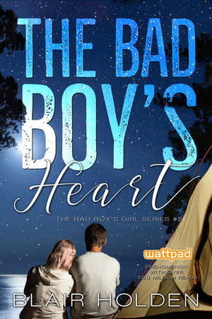 The Bad Boy's Heart by Blair Holden