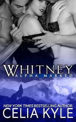 Whitney by Celia Kyle