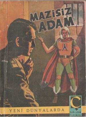 Mazisiz Adam by Edmond Hamilton