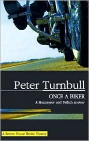 Once a Biker by Peter Turnbull
