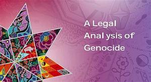 A Legal Analysis of Genocide - Supplementary Report of the National Inquiry into Missing and Murdered Indigenous Women and Girls by National Inquiry into Missing and Murdered Indigenous Women and Girls