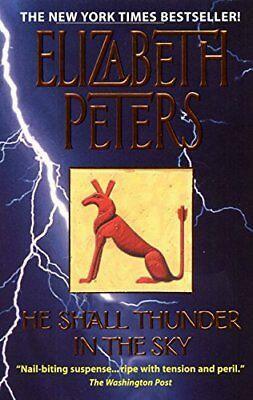 He Shall Thunder in the Sky by Elizabeth Peters