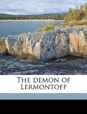 Demon by Mikhail Lermontov, Dennis Ward