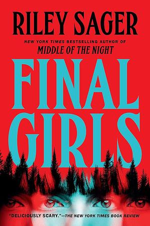 Final Girls by Riley Sager