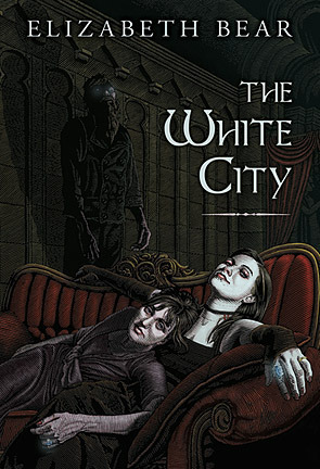The White City by Elizabeth Bear