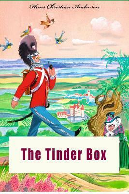 The Tinder Box (Illustrated) by Hans Christian Andersen