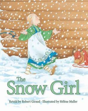 The Snow Girl by Robert Giraud