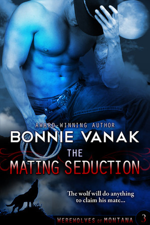 The Mating Seduction by Bonnie Vanak