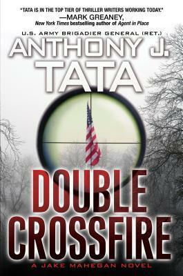 Double Crossfire by A.J. Tata
