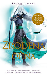 Zrodená z ohňa by Sarah J. Maas