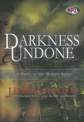 Darkness Undone by Jessa Slade