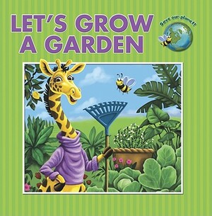 Let's Grow a Garden by Alison Reynolds