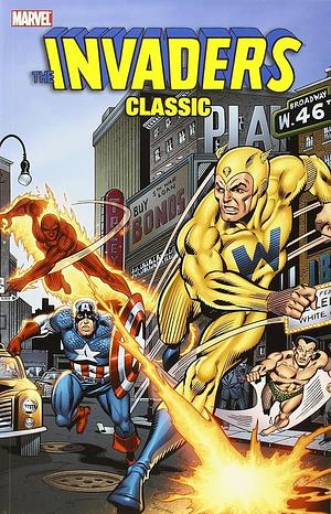 Invaders Classic, Vol. 4 by Roy Thomas, Roy Thomas, Alan Kupperberg, Don Glut