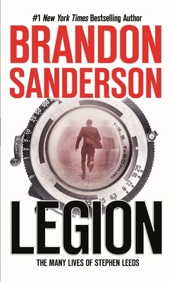 Legion: The Many Lives of Stephen Leeds by Brandon Sanderson