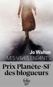 Mes vrais enfants by Jo Walton