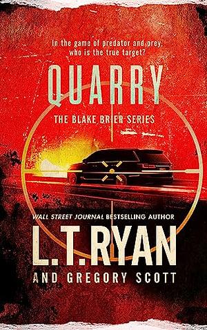 Quarry by L.T. Ryan