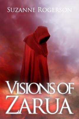 Visions of Zarua by Suzanne Rogerson
