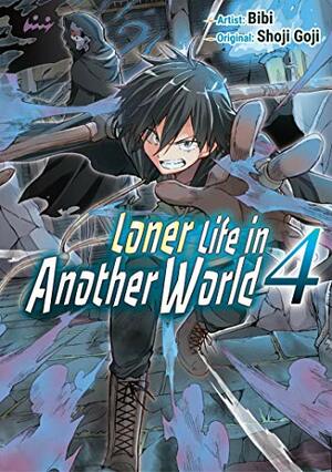 Loner Life in Another World Vol. 4 by Shoji Goji