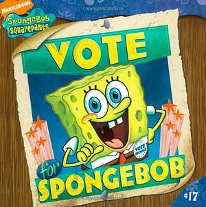 Vote for SpongeBob by Erica Pass, Harry Moore