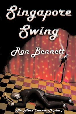 Singapore Swing by Ron Bennett