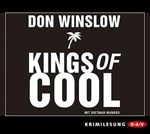 Kings of Cool by Don Winslow