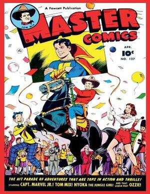 Master Comics #127 by Fawcett Publications