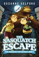 The Sasquatch Escape by Dan Santat