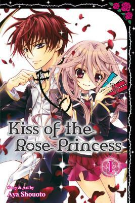 Kiss of the Rose Princess, Volume 1 by Aya Shouoto