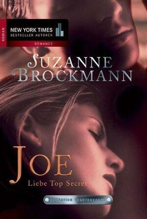 Joe - Liebe Top Secret by Daniela Peter, Suzanne Brockmann