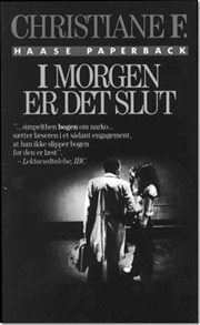 I morgen er det slut by Christiane F.