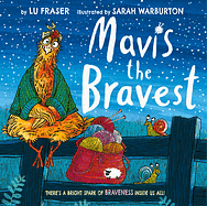 Mavis the Bravest by Lu Fraser